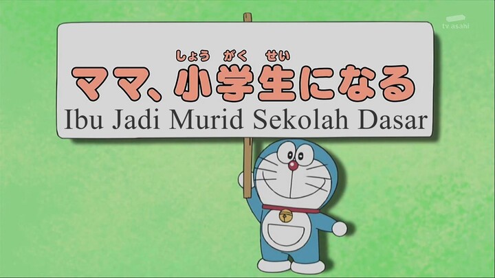 Doraemon Bahasa Indonesia(HD) 420 v2 - Ibu Jadi Murid Sekolah Dasar.