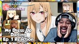My Dress-Up Darling Episode 1 Reaction | I THINK WE'VE JUST FOUND BEST GIRL OF THE SEASON!!!