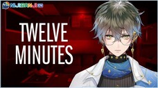 【TWELVE MINUTES】I have no clue what to expect here【NIJISANJI EN | Ike Eveland】