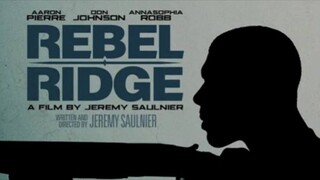 REBEL RIDGE 2024 (ENG SUB)