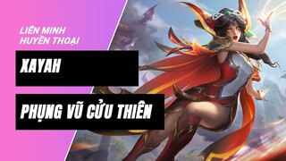 Xayah Phụng Vũ Cửu Thiên (Brave Phoenix Xayah) | Liên Minh Huyền Thoại 11.17