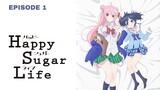 Happy Sugar Life Episode 1 English Subbed