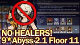 How to BEAT Floor 11 w/ NO HEALERS - Spiral Abyss 2.1 Corrosion | Genshin Impact