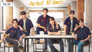 Perf3c£ 10 L!ner$ Ep 16 [cut] (sub indo)