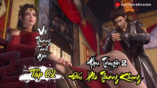 Tập 2: Vô thượng cảnh giới - Đấu phá thương khung hậu truyện 2