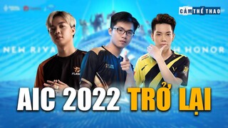 TẤT TẦN TẬT VỀ AIC 2022