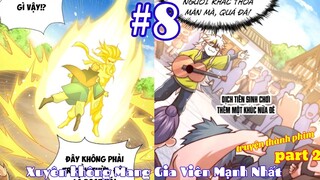 Võ Thánh Đến Làm Nông Xuyên Không Tu mang Cả Gia Viên mạnh Nhất Thế Giới Tu Tiên  _ Tập 8  ttp p2