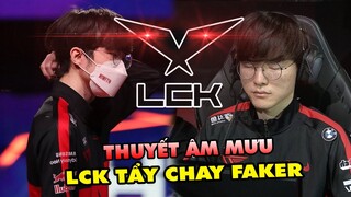 Thuyết âm mưu: Ban tổ chức LCK ngấm ngầm "TẨY CHAY" Faker và nguyên nhân đằng sau