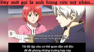 Đây mới gọi là anh hùng cứu mĩ nhân nè :v #animehaymoingay