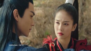 Chiêu Dao (Lồng Tiếng) - Tập 31