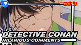 [Detective Conan] Hilarious Comments Part 17_3