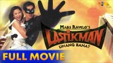 Lastikman Unang Banat 2004- ( Full Movie )