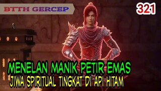 MENELAN MANIK PETIR EMAS - JIWA SPIRITUAL TINGKAT DI API HITAM - BTTH 321