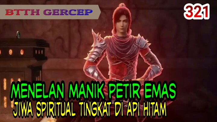 MENELAN MANIK PETIR EMAS - JIWA SPIRITUAL TINGKAT DI API HITAM - BTTH 321