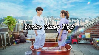 EP.5 - Doctor Slump 2024 [EngSub]