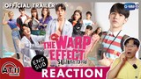 (AUTO ENG CC) REACTION | The Warp Effect รูปลับรหัสวาร์ป | OFFICIAL TRAILER | ATHCHANNEL