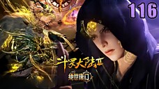 Soul Land 2 Ep 116 - Pertarungan Sengit! Yuhao vs Douluo Bintang Langit