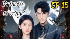 [ENG] EP 15 Princess revenge
