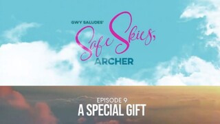 Safe Skies, Archer Ep 9