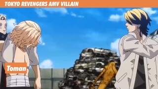 TOKYO REVENGERS AMV VILLAIN