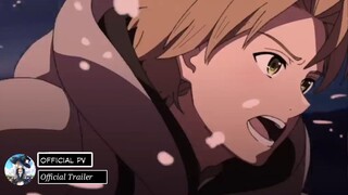Mushoku Tensei: Isekai Ittara Honki Dasu Season 2 - Official Trailer 2 [Sub indo]