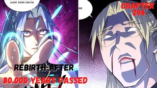 Rebirth After 80 000 Years chapter 294 mokad