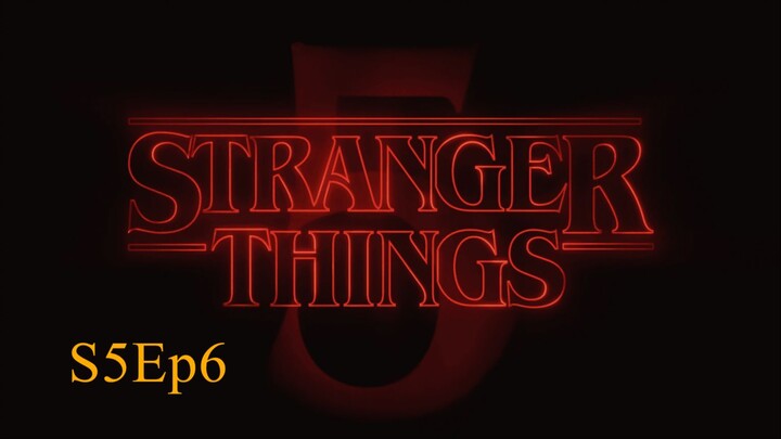 Stranger Things: Season 5 Episode 6