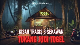 KISAH TRAGIS PENJUDI TOGEL BERSEKUTU DENGAN SETAN - CERITA HOROR - KISAH MISTERI SERAM