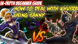 HOW TO PLAY FANNY if enemy picks KHUFRA | MOBILE LEGENDS BEGINNER GUIDE 2020 | PELOTS