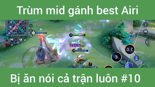 Trùm mid gánh best Airi #10