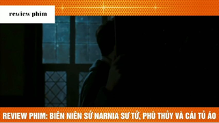 Tóm tắt phim Narnia phần 2 #phimhayreview