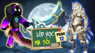 Minecraft Lớp Học Ma Sói (Phần 12) #13- TIA NẮNG CHIẾU SÁNG GIỮA ĐÊM 🐺 vs 🌞 (HẾT)