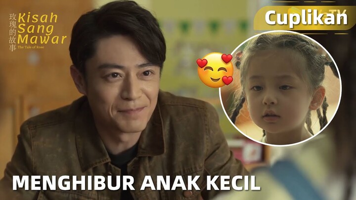 The Tale of Rose | Cuplikan EP29 Cara Fu Jiaming Menghibur Anak Kecil | WeTV【INDO SUB】