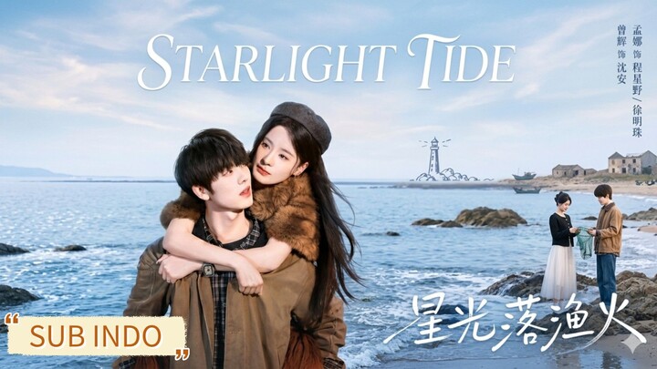 Zheng Hui & Meng Na - Starlight Falling on Fishing Lights《星光落渔火》Sub Indo