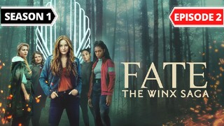 Fate: The Winx Saga Season 1 Episode 2 [Eng Dub]