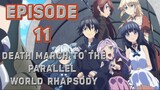 Death March to The Parallel World Rhapsody Episode 11 Eng Sub