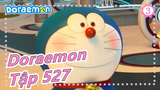 [Doraemon] Anime mới - Tập 527_A3