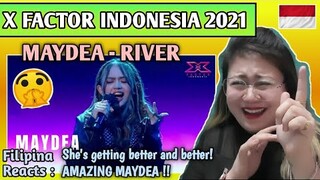 MAYDEA - RIVER || X FACTOR INDONESIA 2021 || FILIPINA REACTS