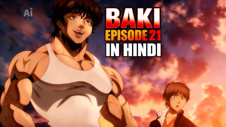 BAKI EPISODE 21 IN HINDI