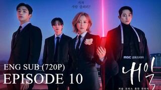 Tomorrow (내일) - Episode 10 (Eng Sub)