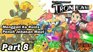 Masuk Ke Ruins Penuh Jebakan di Misadventures of Tron Bonne | Part 8
