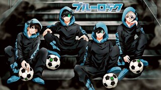 Blue Lock Opening「AMV 」ライメイ!ブルートレイン