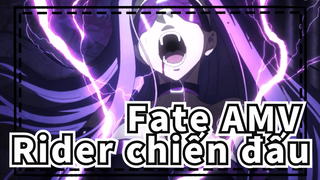 Fate AMV
Rider chiến đấu