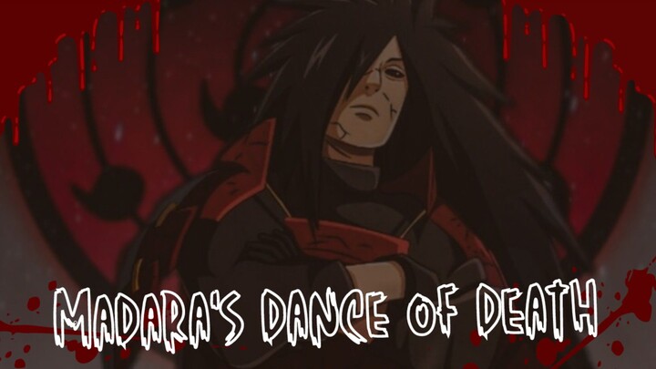 Madara's Dance of Death