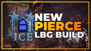 MHW:IB | "ICE" MOD - NEW PIERCE LBG BUILD