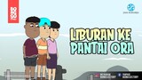 LIBURAN KE PANTAI ORA | BONGSO STORY | ANIMASI INDONESIA TIMUR