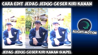 CARA EDIT JEDAG JEDUG FOTO GESER KIRI KANAN DI ALIGHT MOTION DJ PAPA MUDA