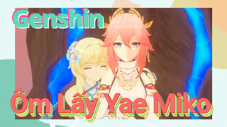 Ôm Lấy Yae Miko