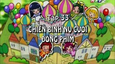 Chiến Binh Nụ Cười - Tập 33 - Lồng tiếng