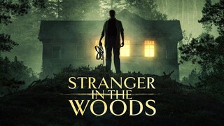 Stranger in the Woods  - Phụ đề tiếng Việt